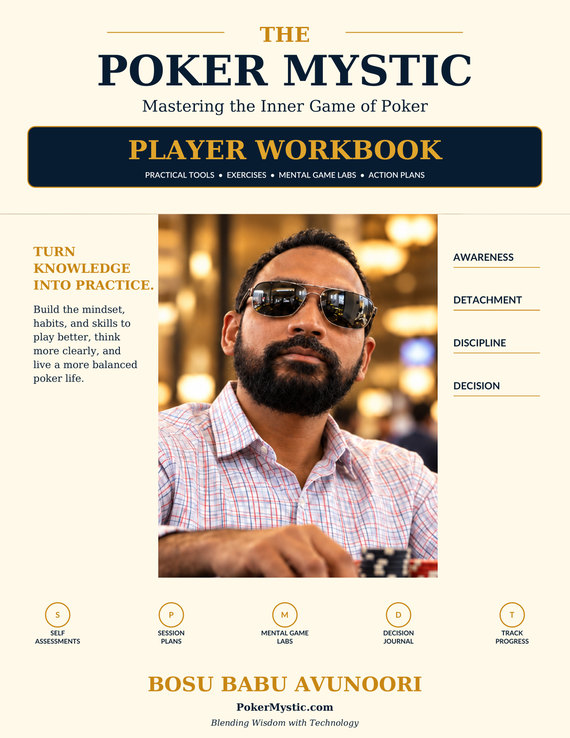The Poker Mystic: Mastering the Inner Game of Poker — Player Workbook, official published cover